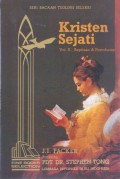Kristen Sejati 2: Baptisan & Pertobatan