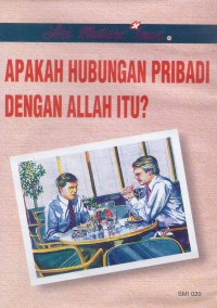 Mutiara Iman 20: Apakah Hubungan Pribadi dengan Allah Itu?