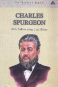 Charles Spurgeon: Ahli Pidato yang Luar Biasa