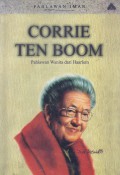 Corrie ten Boom: Pahlawan Wanita dari Haarlem
