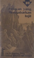 PDM 10: Pelayan yang Mengabarkan Injil