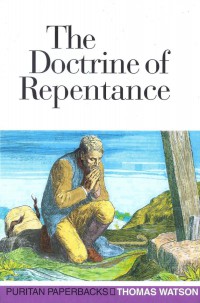The Doctrine of Repentance