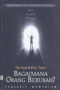 Bagaimana Orang Berubah (How People Change)?