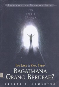 Bagaimana Orang Berubah (How People Change)?