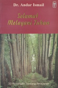 Selamat Melayani Tuhan