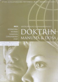 SKRII 5: Antropologi & Hamartologi - Doktrin Manusia & Dosa