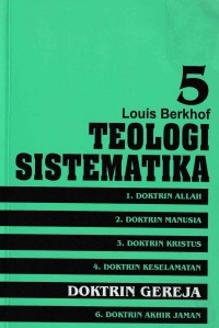 Teologi Sistematika 5: Doktrin Gereja