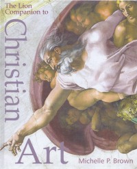 The Lion Companion to Christian Art