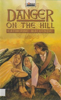Danger on the Hill