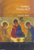 Apakah Trinitas Itu?