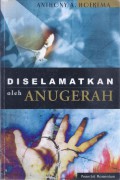 Diselamatkan oleh Anugerah (Saved by Grace)
