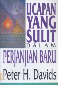 Ucapan yang Sulit dalam Perjanjian Baru