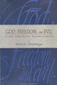 Allah, Kebebasan, dan Kejahatan (God, Freedom, and Evil)