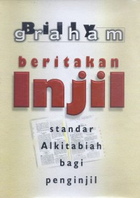 Beritakan Injil: Standar Alkitabiah bagi Penginjil