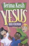 Terima Kasih Yesus: Buku Penemuan