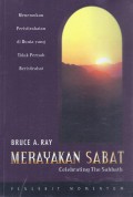 Merayakan Sabat: Menemukan Peristirahatan di Dunia yang Tidak Pernah Beristirahat