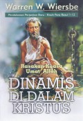 Dinamis di dalam Kristus: Rasakan Kuasa Umat Allah