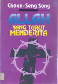 Allah yang Turut Menderita