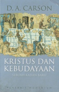 Kristus dan Kebudayaan: Sebuah Kajian Baru
