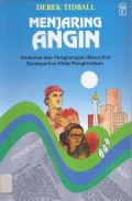 Menjaring Angin: Realisme dan Pengharapan Masa Kini Berdasarkan Kitab Pengkhotbah