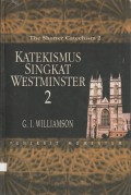 Katekismus Singkat Westminster 2