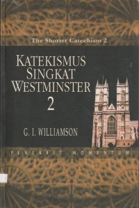 Katekismus Singkat Westminster 2