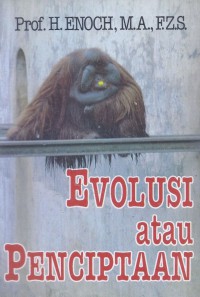 Evolusi atau Penciptaan