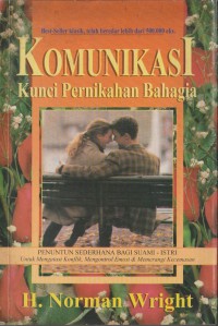 Komunikasi: Kunci Pernikahan Bahagia