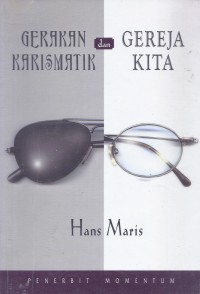 Gerakan Karismatik dan Gereja Kita