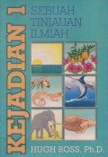 Kejadian 1: Sebuah Tinjauan Ilmiah