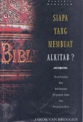 Siapa yang Membuat Alkitab?
