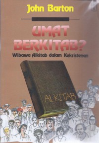 Umat Berkitab: Wibawa Alkitab dalam Kekristenan
