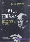 Budaya dan Kebebasan: Ketegangan Antara Kebebasan Individu dan Aksi Kolektif