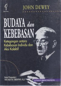 Budaya dan Kebebasan: Ketegangan Antara Kebebasan Individu dan Aksi Kolektif