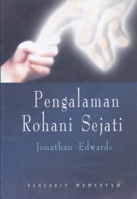 Pengalaman Rohani Sejati