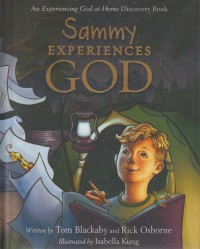 Sammy Experiences God