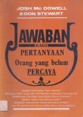 Jawaban bagi Pertanyaan Orang yang Belum Percaya