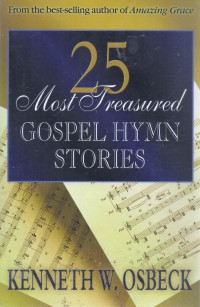 25 Most Treasured: Gospel Hymn Stories