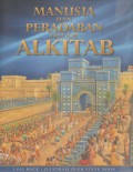 Manusia dan Peradaban dalam Alkitab