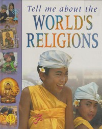 Tell Me about the World's Religions