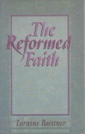 The Reformed Faith