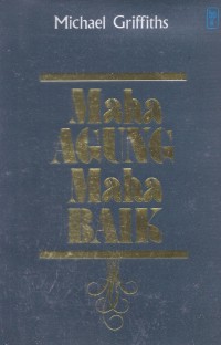 Maha Agung Maha Baik