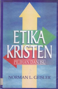 Etika Kristen: Pilihan dan Isu