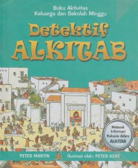 Detektif Alkitab: Buku Aktivitas Keluarga dan Sekolah Minggu