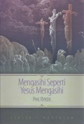Mengasihi Seperti Yesus Mengasihi