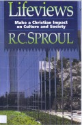 Lifeviews: Make a Christian Impact on Culture and Society