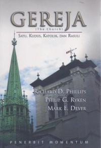 Gereja: Satu, Kudus, Katolik, dan Rasuli