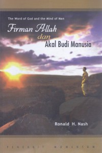 Firman Allah dan Akal Budi Manusia (The Word of God and the Mind of Man)
