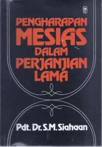 Pengharapan Mesias dalam Perjanjian Lama