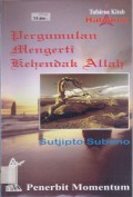 Pergumulan Mengerti Kehendak Allah: Tafsiran Kitab Habakuk